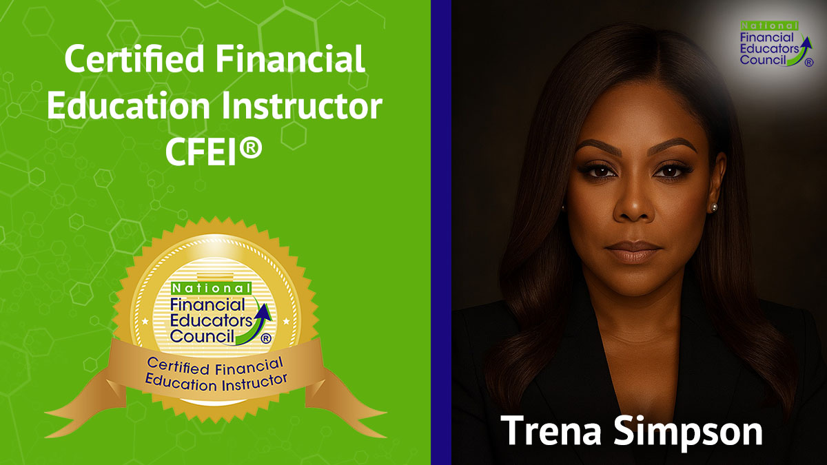 Trena Simpson - NFEC CFEI® & Financial Literacy Advocate