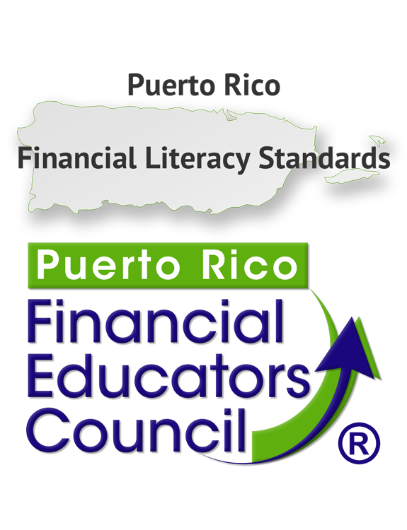 Puerto Rico Financial Literacy Standards by the Puerto Rico Financial Educators Council